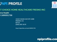 1st Choice Home Healthcare Fresno Inc