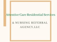 Attentive Residential Care, LLC