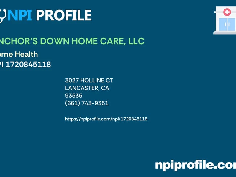 ANCHOR'S DOWN HOME CARE, LLC - Home Health Nursing in Lancaster, CA photo 1