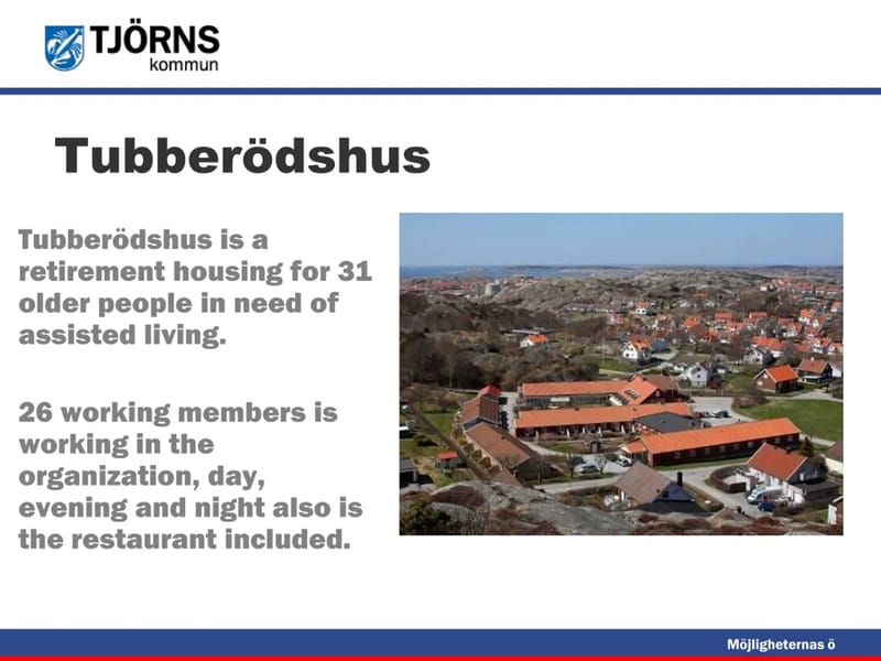 Tubberödshus - Äldreboende in Tjörn, Västra Götalands län photo 3