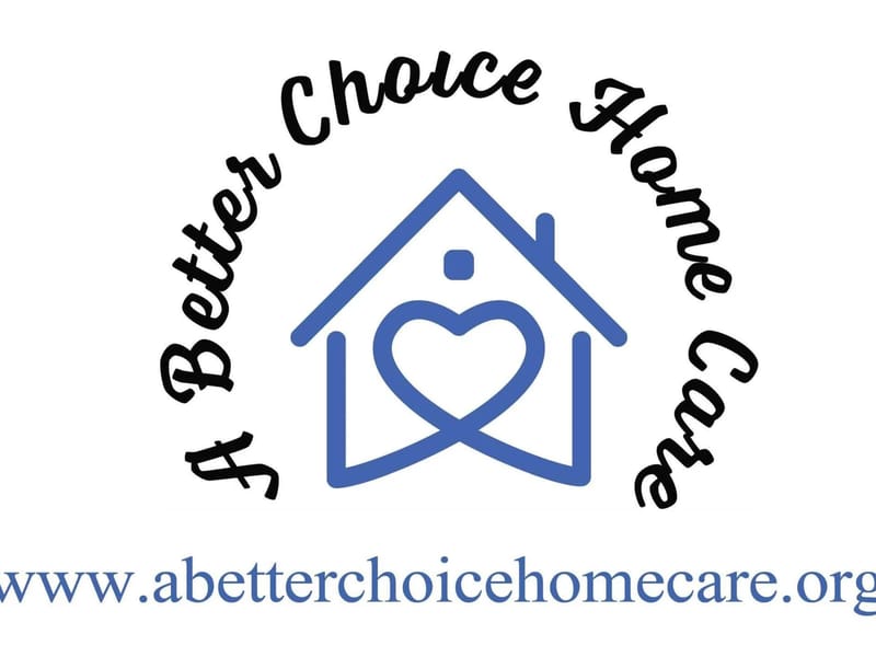 A BETTER CHOICE HOME CARE, LLC - Home Health Nursing in Maywood, IL photo 1