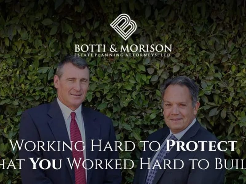 Botti & Morison Estate Planning Attorneys, Ltd. - Elder Law in Ventura, CA photo 2